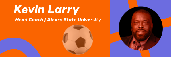 Kevin Larry Head Soccer Coach At Alcorn State University 